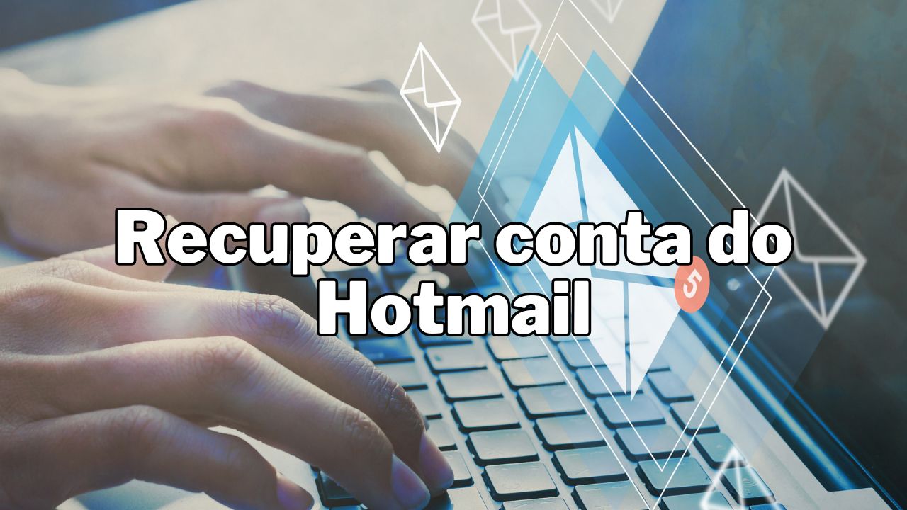 recuperar conta do Hotmail